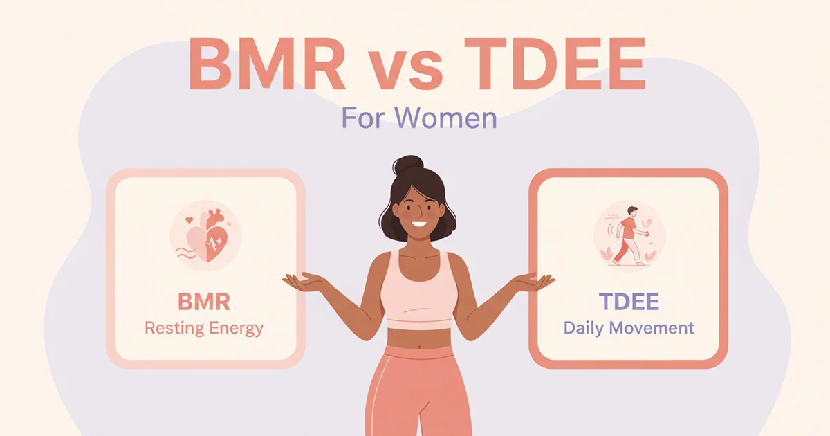 BMR vs TDEE for women